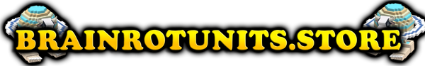BRAINROTSUNITS STORE